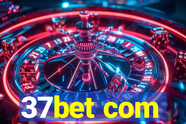 37bet com